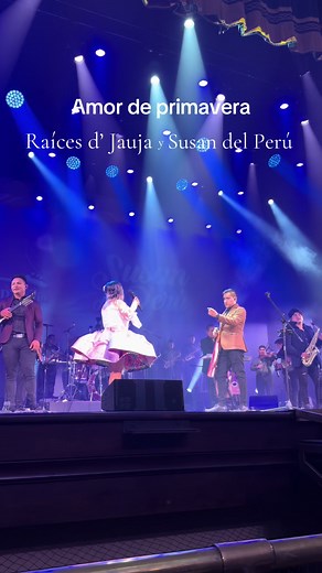 Raíces de Jauja y Susan del Perú - Amor de Primavera, en vivo en Teatro Segura 2026 @Oscar Alexis 🐯 @Susan Del Perú @Raices de Jauja 🎷🎶 #raicesdejauja #susandelperu #jauja #tunantada