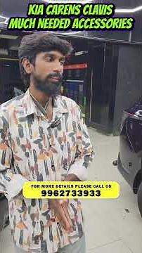 Kia Carens Clavis | Customized Seat Cover | Doorpad Material | LED Lights | Rear Bumper | Foot Step