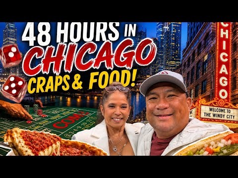 48 Hours In Chicago: Craps & Food with Chefdice