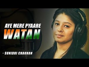 Ae Mere Pyare Watan Cover | Sunidhi Chauhan | Independence Day Special