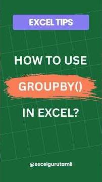 GROUPBY() Function In Excel | Excel Functions In Tamil