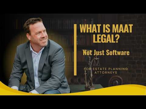 What Is Maat Legal? The Operating System for Estate Planning Law Firms