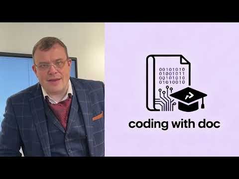 Beginner - Session 6 - Coding with Doc