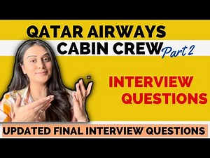 Qatar Airways Cabin crew Final Interview Questions| Interview Questions 2023 updated| Twinkle Anand