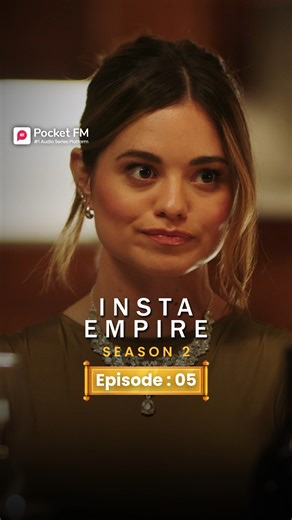 1.3K views | Insta Empire | Ep.5 | Season 2 | Full Series | Pocket FM Download Pocket FM App to Listen Full Series: https://click.pocketfm.in/2IE7/avqavq9z Stay updated and never miss a story! Episode 1 is live – Watch now!:- www.facebook.com/reel/1149285993351011 #InstaEmpire #CryptoWindfall #KevinAndLily #LostRomance #RichesAndRelationships #CryptoKing #LoveAndMoney #DramaSeries #KevinFortune #PocketFM #foru #foryouu #usa_tiktok #twists #IELA06 | Magic Mafia By Pocket FM | Facebook
