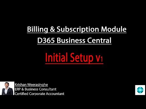Billing & Subscription Module | Setups 01 | D365 Business Central