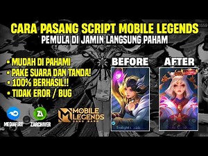 CARA PASANG SCRIPT SKIN MOBILE LEGENDS TERBARU || DI JAMIN 100% BERHASIL!!