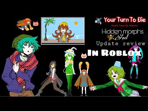 Yttd Roblox rp hidden morphs part 2 + update review (yttd Roblox) (your turn to die) (kimi ga shine)