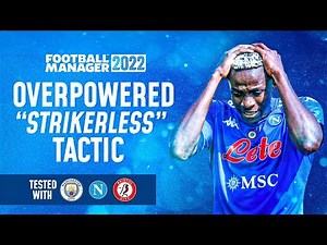 OVERPOWERED STRIKERLESS FM22 TACTIC