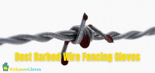 9 Best Barbed Wire Fencing Gloves in 2026 - We Know Gloves