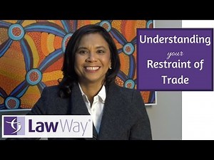 Understanding Restraint Of Trade Clauses