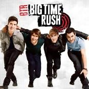 Big Time Rush - Nothing Even Matters Testo Canzone