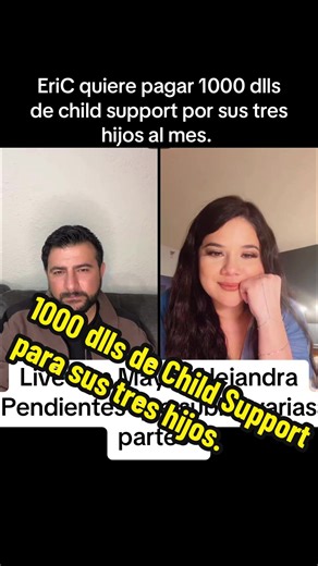 1000 Dlls de child support es lo que EriC quiere pagar. #mayraalejandra #untalfredo #live #sighfridfz