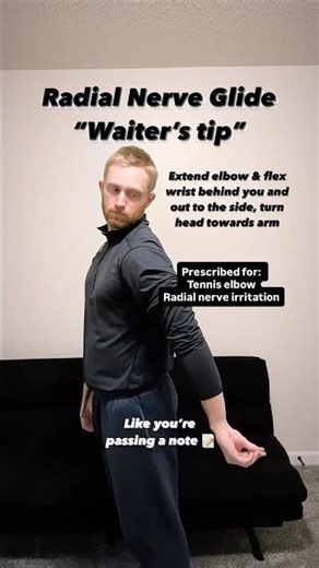 Radial Nerve Glide for Pain