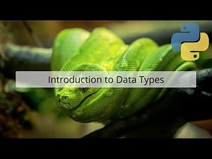 Python Data Types - an introduction