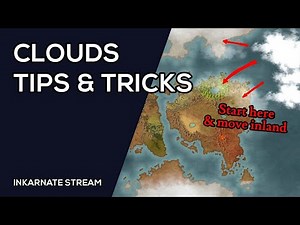 CLOUDS: Tips & Tricks | Inkarnate Stream