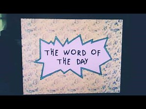 the word of the day, my first Rugrats review
