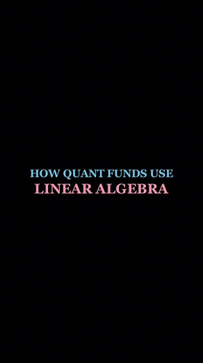 How Quant Finance Firms use linear algebra for portfolio and risk management #math #physics #finance #quant #python