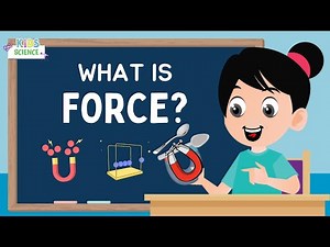 What is Force?💪🔍 | FORCE & MOTION | 🌟 How Things Move *Explained* | Science for Kids!