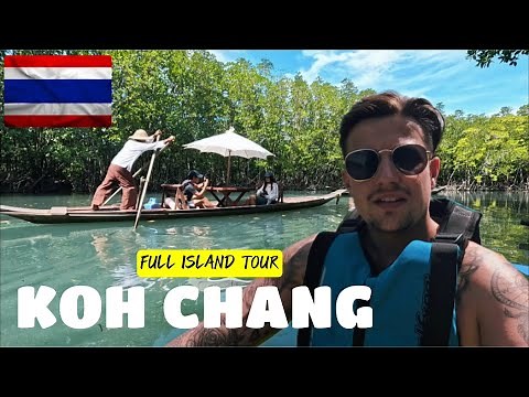 Koh Chang Full Island Tour 🇹🇭 Best Beaches, Mangrove Forests & Stunning Viewpoints