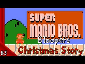 Super Mario Bloopers - Super Mario Bros. Super Bloopers Episode Three