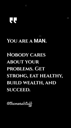 You have to care about you, Just because you are Man nobody gonna see you as caring eyes and heart. They always expecting from you and doesn't matter what's your situation and what hell you are going through. So be gentle with you yourself, care yourself and live always happily. #quotesforyou #quotesoftheday #fblifestyle #lifequotes #quotesdaily | The Moral Stuff
