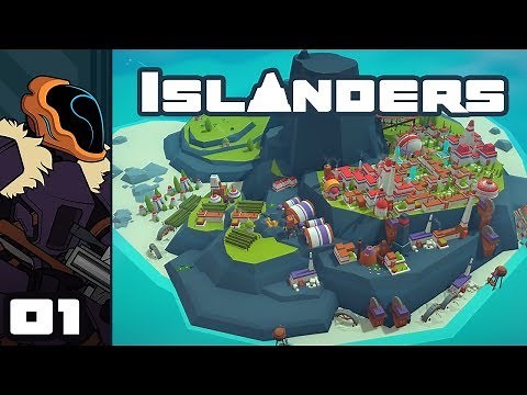 Let's Play Islanders - PC Gameplay Part 1 - Maximum Chill