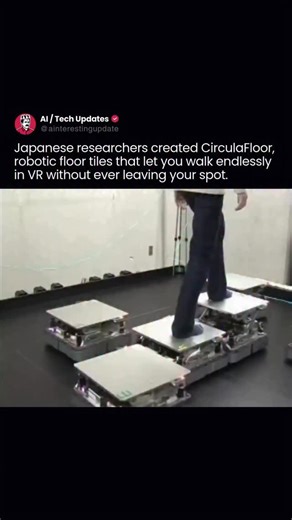 AI / Tech Updates on Instagram: "Researchers at the University of Tsukuba have developed CirculaFloor, a VR system that allows users to walk naturally while remaining in a very small physical space. Instead of moving the user, the system moves the floor. Robotic tiles beneath your feet shift in real time, subtly adjusting direction and speed to keep you centered without interrupting your natural stride. Because your feet move exactly as they would in real walking, the experience feels far more i