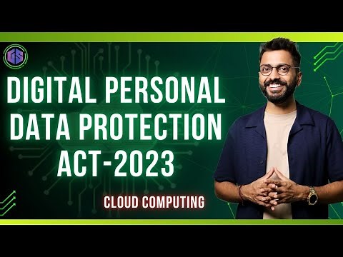 Lec-24: New Rules in Digital Personal Data Protection Act-2023