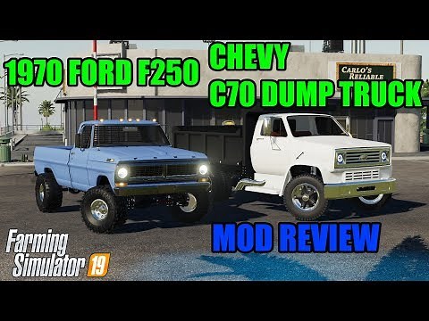 FS19 | 1970 FORD F250 & CHEVROLET C70 DUMP TRUCK | Mod Review