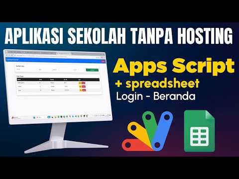 Cara Membuat Aplikasi Sekolah Sederhana Gratis Tanpa Hosting dengan Google Apps Script