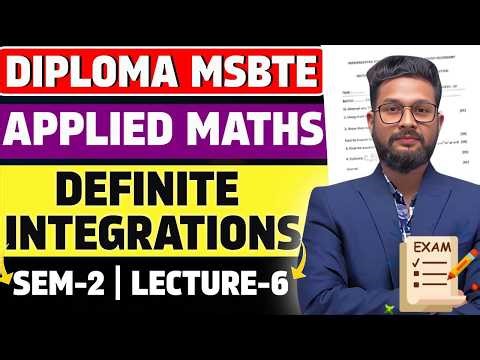 Definite Integrations | Applied Mathematics | Sem-2 | Diploma MSBTE | Lecture 06 |