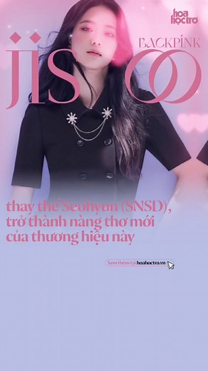 Jisoo trở thành nàng thơ của itMICHAA