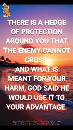 Hedge of Protection Around You | God Is Turning Evil Into Good 🙏 Powerful Encouragement