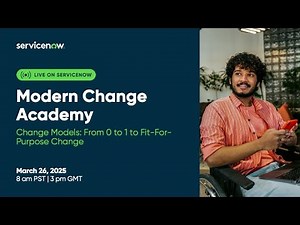 Modern Change Academy: Change Models — From 0 to 1 to Fit-For-Purpose Change