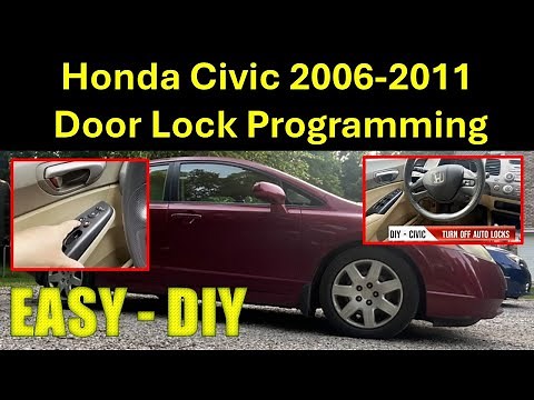 Honda Civic 2006 - 2011 8th Gen Automatic Door Lock Unlock Programming DIY. Turn on or off auto lock