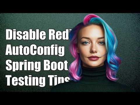 Disable Redis AutoConfig in spring boot when testing