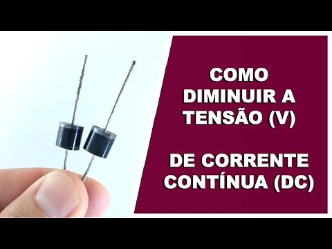 COMO DIMINUIR A TENSÃO DE FONTES DC