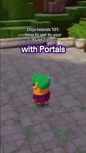 Dojo Islands 101: How to get to your Build Zone with Portals 😎