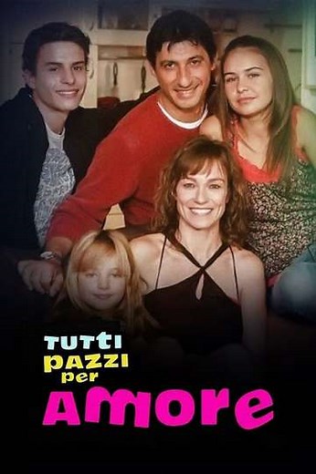 Tutti pazzi per amore (2008-2012) - TV Show