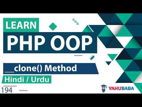 PHP OOP Clone Method Tutorial in Hindi / Urdu