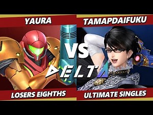 Delta 11 TOP 8 - Yaura (Samus) Vs. TamaPdaifuku (Bayonetta) Smash Ultimate - SSBU