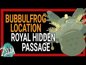 Bubbulfrog Location | Royal Hidden Passage | Zelda Tears of the Kingdom | Central Hyrule Cave