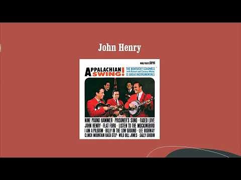 John Henry - The Kentucky Colonels