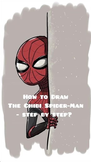 How to Draw the Chibi spider-man - step by step? #cutedrawing #easydrawing #speedpaint