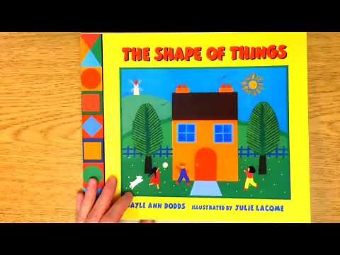 The Shape of Things by Dayle Ann Dodds