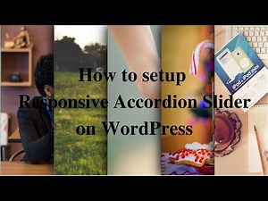 How to setup responsive accordion slider on WordPress Post and Page