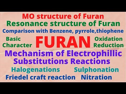 Lecture 04 : Furan√√ introduction, resonance, comparison and important chemical reactions Part-01