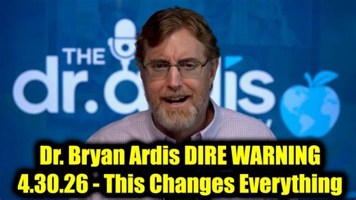Dr. Bryan Ardis DIRE WARNING 4.30.26 - This Changes Everything | M. O. Tierney