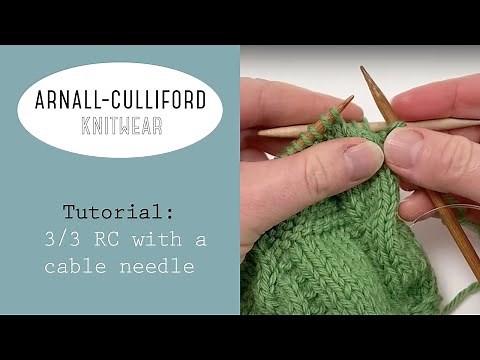 3/3 RC With a Cable Needle